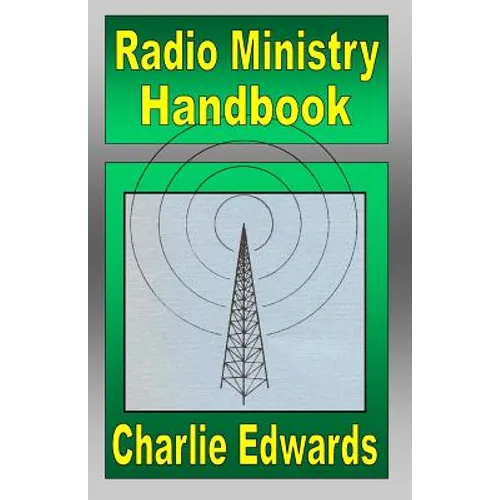 Radio Ministry Handbook - Paperback