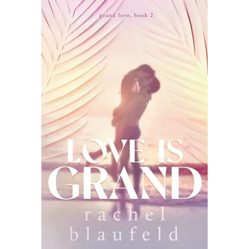 Love Is Grand - Paperback