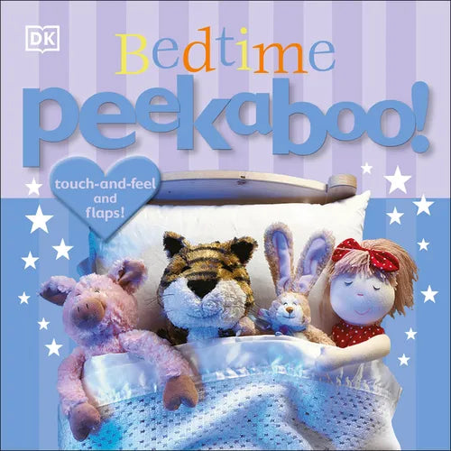 Bedtime Peekaboo!: Touch-And-Feel and Lift-The-Flap - Board Book