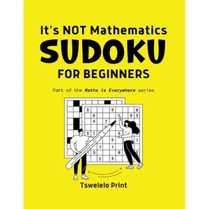 It's NOT Mathematics: Sodoku for Beginners - Paperback