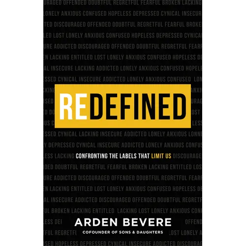 Redefined: Confronting the Labels That Limit Us