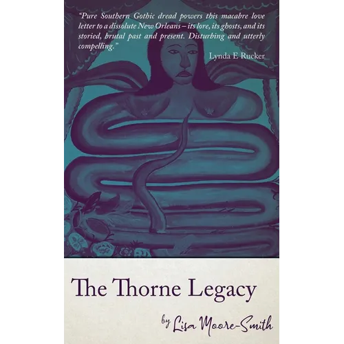The Thorne Legacy - Paperback