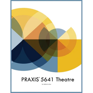PRAXIS 5641 Theatre - Paperback