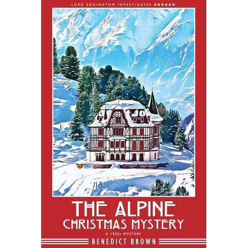 The Alpine Christmas Mystery - Paperback