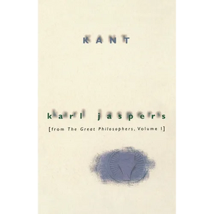 Kant: From the Great Philosophers, Volume 1 - Paperback