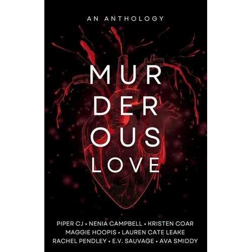 Murderous Love: An Anthology - Paperback