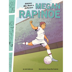 Megan Rapinoe: Athletes Who Made a Difference - Paperback