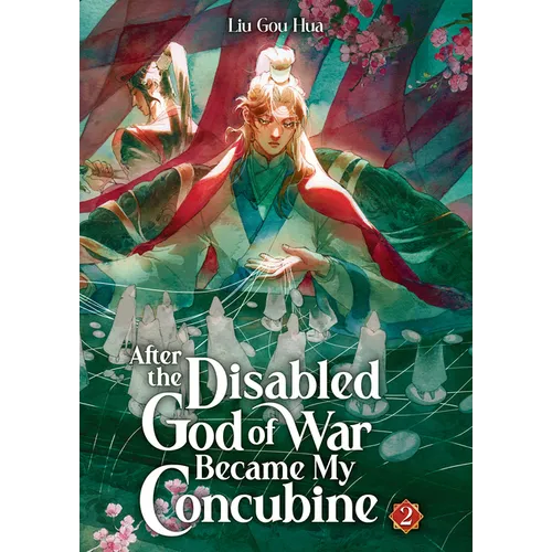 After the Disabled God of War Became My Concubine (Novel) Vol. 2 - Paperback