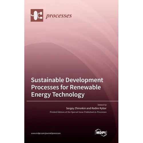Sustainable Development Processes for Renewable Energy Technology - Hardcover