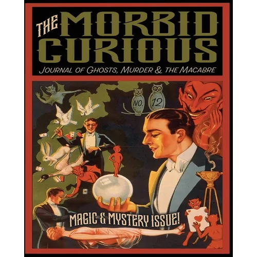 The Morbid Curious No. 12 - Paperback