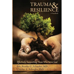 Trauma and Resilience, A Handbook - Paperback