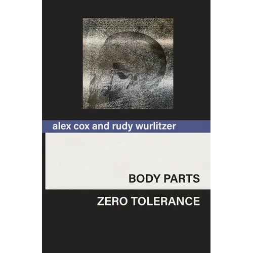 Body Parts & Zero Tolerance - Paperback