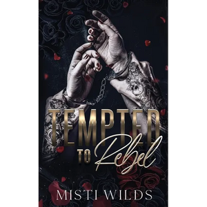 Tempted to Rebel - Paperback