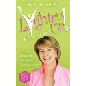 Lighten Up! Win at Losing - Paperback