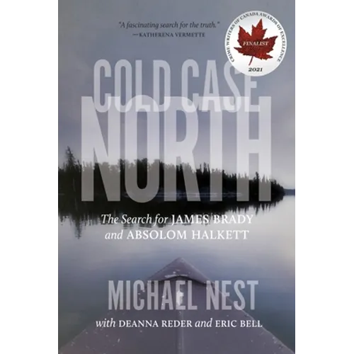 Cold Case North: The Search for James Brady and Absolom Halkett - Paperback