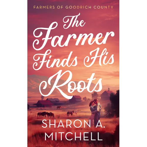 The Farmer Finds His Roots - Paperback