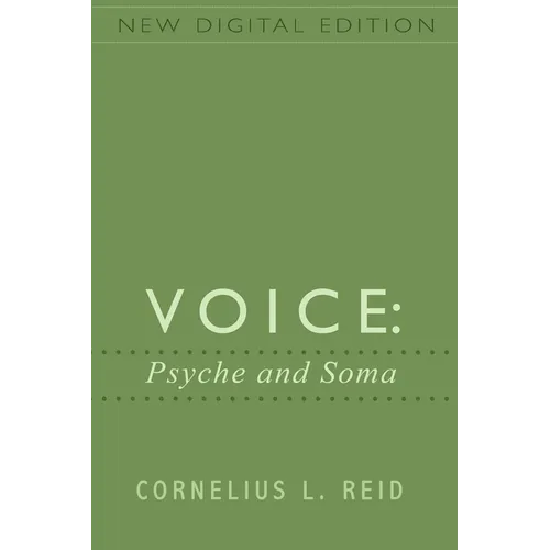 Voice: Psyche and Soma - Paperback