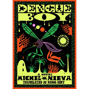 Dengue Boy - Hardcover