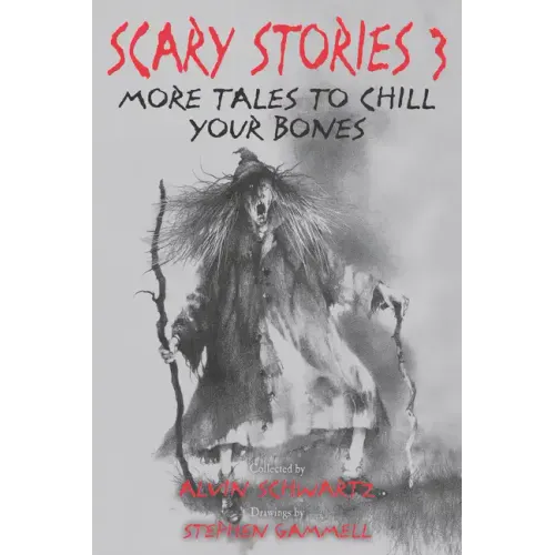 Scary Stories 3: More Tales to Chill Your Bones - Paperback