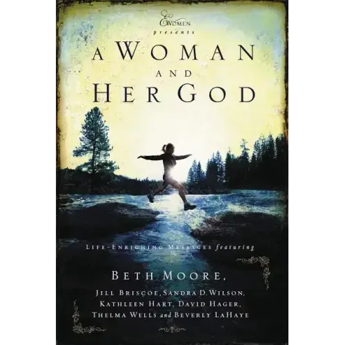 A Woman and Her God: Life-Enriching Messages