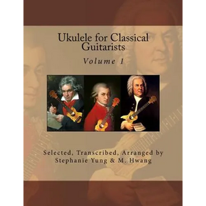 Ukulele for Classical Guitarists - Paperback