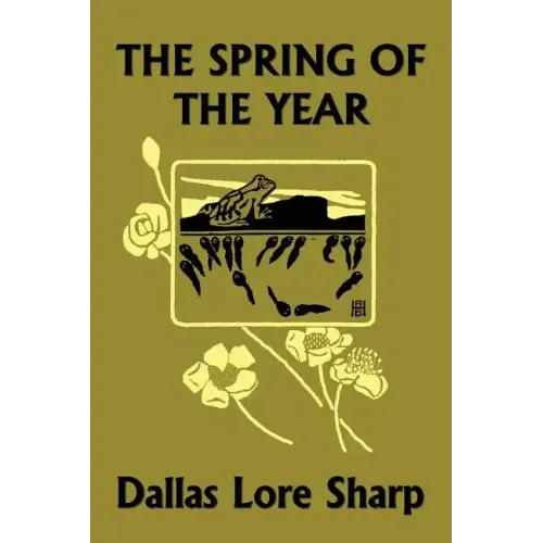 The Spring of the Year (Yesterday's Classics) - Paperback