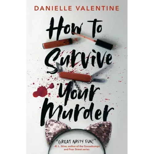 How to Survive Your Murder - Hardcover