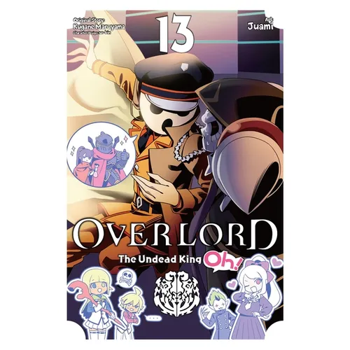 Overlord: The Undead King Oh!, Vol. 13: Volume 13 - Paperback