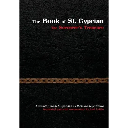 The Book of St. Cyprian: The Sorcerer's Treasure - Hardcover