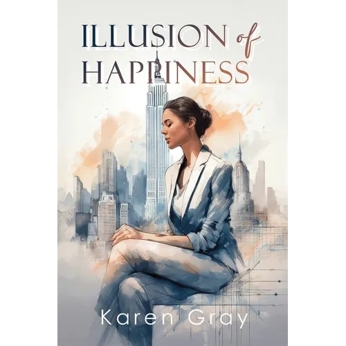 Illusion of Happiness