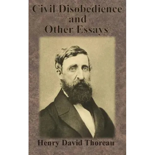 Civil Disobedience and Other Essays