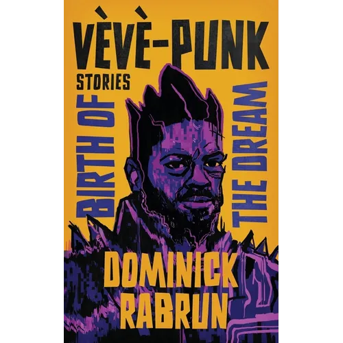 Vèvè-Punk: Illustrated Short Story Collection - Paperback