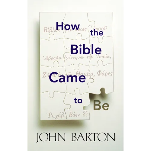 How the Bible Came to Be