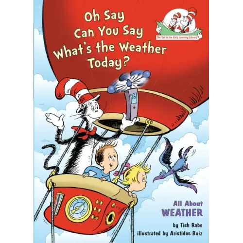 Oh Say Can You Say What's the Weather Today? All about Weather - Hardcover