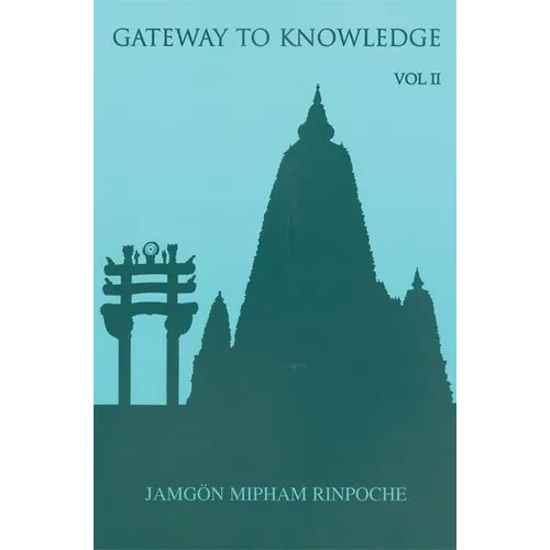 Gateway to Knowledge, Volume II: A Condensation of the Tripitaka - Paperback