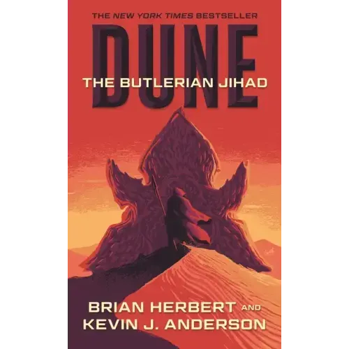 Dune: The Butlerian Jihad: Book One of the Legends of Dune Trilogy - Paperback