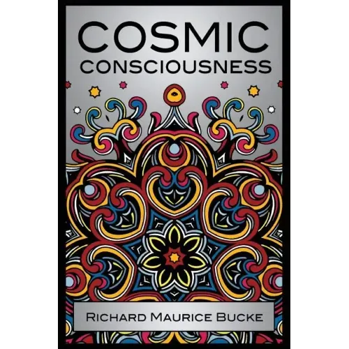Cosmic Consciousness - Paperback