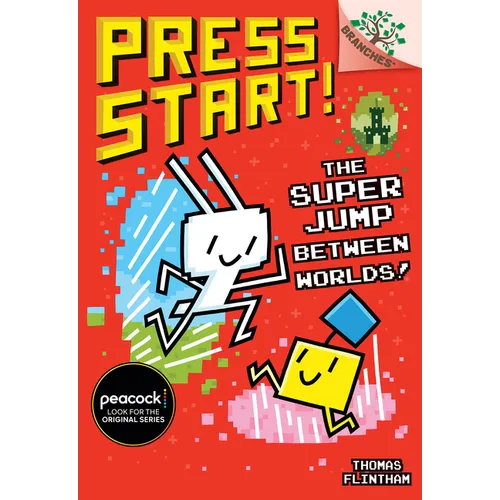 The Super Jump Between Worlds!: A Branches Book (Press Start! #17) - Hardcover