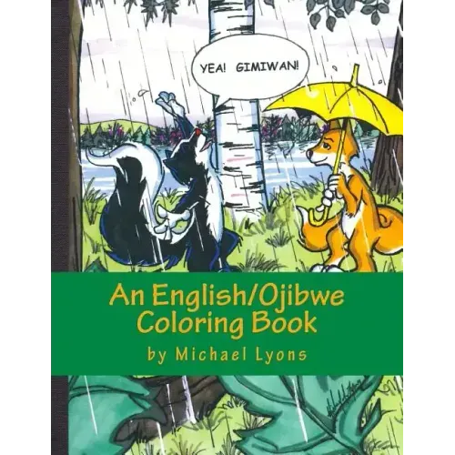 Yea! Gimiwan!: An English/Ojibwe Counting Book - Paperback