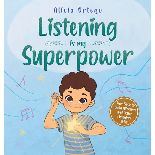 Listening is My Superpower - Hardcover