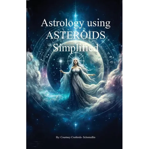 Asteroids In Astrology Simplified - Paperback