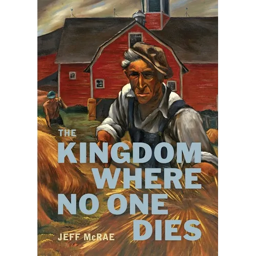 The Kingdom Where No One Dies - Paperback