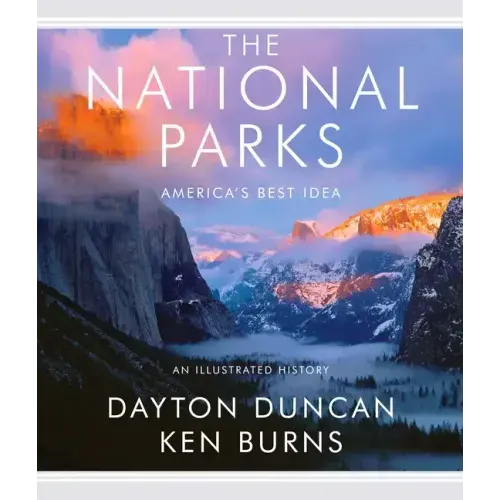 The National Parks: America's Best Idea - Hardcover