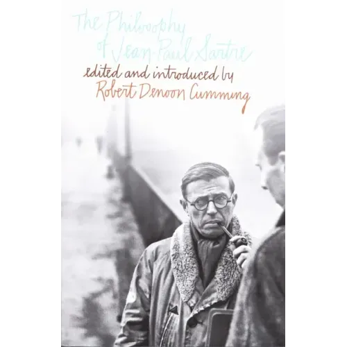 The Philosophy of Jean-Paul Sartre - Paperback
