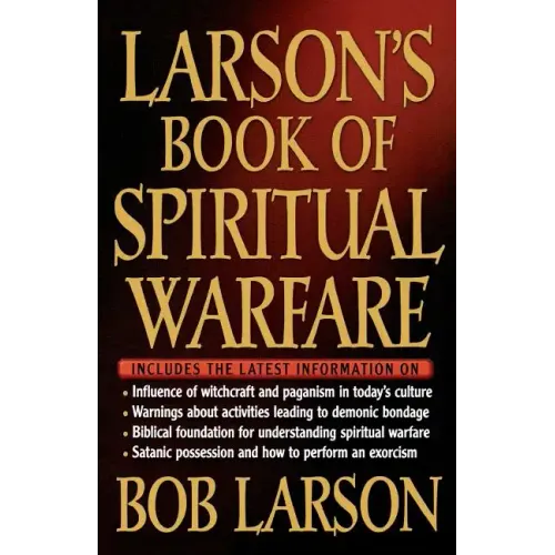 Larson's Book of Spiritual Warfare - Paperback