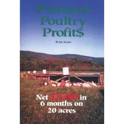 Pastured Poultry Profits - Paperback