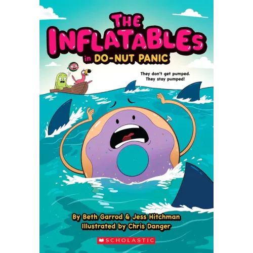 The Inflatables in Do-Nut Panic! (the Inflatables #3) - Paperback