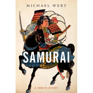 Samurai: A Concise History - Hardcover