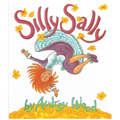 Silly Sally - Hardcover