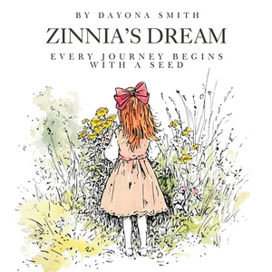 Zinnia's Dream - Hardcover